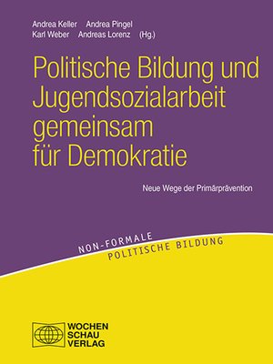 cover image of Politische Bildung und Jugendsozialarbeit gemeinsam für Demokratie